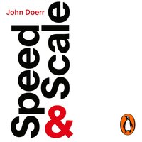 Speed & Scale - John Doerr - audiobook
