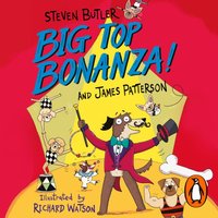 Dog Diaries: Big Top Bonanza! - Steven Butler - audiobook