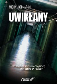 Uwikłany - Michal Bednarski - ebook
