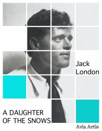 A Daughter of the Snows - Jack London - ebook