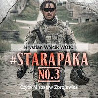 #starapaka NO. 3 - Krystian Wójcik - audiobook