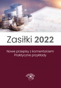 Zasiłki 2022 - Marek Styczeń - ebook