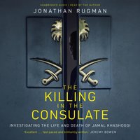 Killing in the Consulate - Jonathan Rugman - audiobook