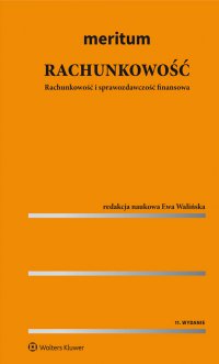 MERITUM Rachunkowość. Rachunkowość i sprawozdawczość finansowa - Ewa Walińska - ebook