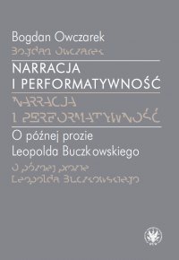 Narracja i performatywność - Bogdan Owczarek - ebook