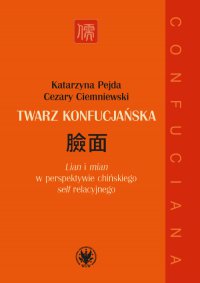Twarz konfucjańska - Katarzyna Pejda - ebook
