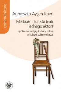 Meddah – turecki teatr jednego aktora - Agnieszka Aysen Kaim - ebook