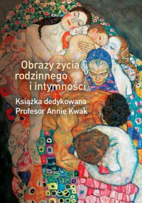 Obrazy życia rodzinnego i intymności - Mariola Bieńko - ebook