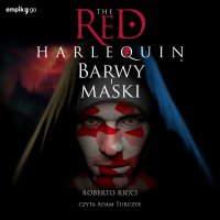 The Red Harlequin. Barwy i maski - Roberto Ricci - audiobook