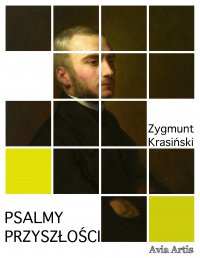 Psalmy Przyszłości - Zygmunt Krasiński - ebook