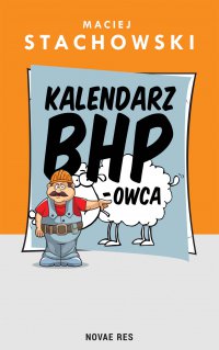 Kalendarz BHP-owca - Maciej Stachowski - ebook
