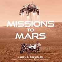 Missions to Mars - Larry Crumpler - audiobook