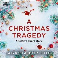 Christmas Tragedy: A Miss Marple Short Story - Agatha Christie - audiobook