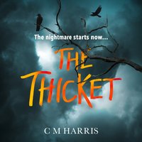 Thicket - CM Harris - audiobook