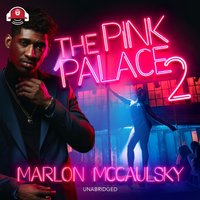 Pink Palace 2 - Marlon McCaulsky - audiobook