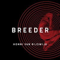 Breeder - Honni van Rijswijk - audiobook