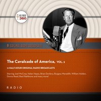 Cavalcade of America, Vol. 2 - Black Eye Entertainment - audiobook