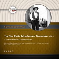 New Radio Adventures of Gunsmoke, Vol. 2 - Black Eye Entertainment - audiobook