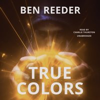 True Colors - Ben Reeder - audiobook