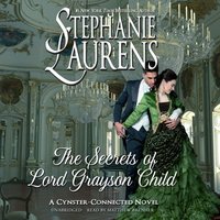 Secrets of Lord Grayson Child - Stephanie Laurens - audiobook