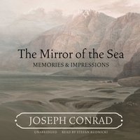 Mirror of the Sea - Joseph Conrad - audiobook