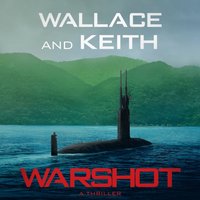 Warshot - Don Keith - audiobook