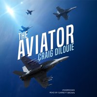 Aviator - Craig DiLouie - audiobook