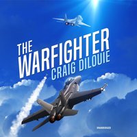 Warfighter - Craig DiLouie - audiobook