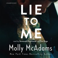 Lie to Me - Molly McAdams - audiobook