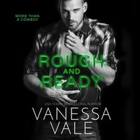 Rough and Ready - Vanessa Vale - audiobook