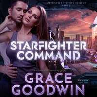 Starfighter Command: Game 2 - Grace Goodwin - audiobook