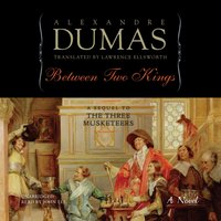 Between Two Kings - Alexandre Dumas - audiobook