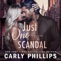 Just One Scandal - Carly Phillips - audiobook