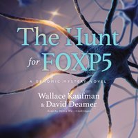 Hunt for FOXP5 - David Deamer - audiobook