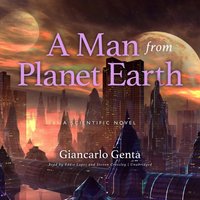 Man from Planet Earth - Giancarlo Genta - audiobook