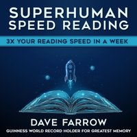 Superhuman Speed Reading - Dave Farrow - audiobook