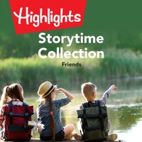Storytime Collection: Friends
