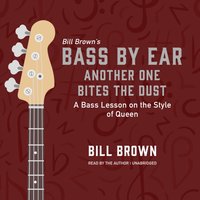 Another One Bites the Dust - Bill Brown - audiobook