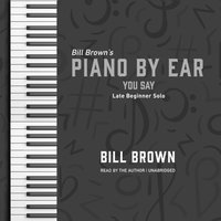 You Say - Bill Brown - audiobook