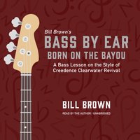 Born on the Bayou - Bill Brown - audiobook