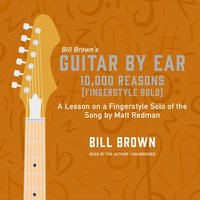 10,000 Reasons (Fingerstyle Solo) - Bill Brown - audiobook