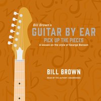 Pick Up the Pieces - Bill Brown - audiobook