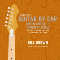 Time in a Bottle - fingerstyle solo - Bill Brown - audiobook