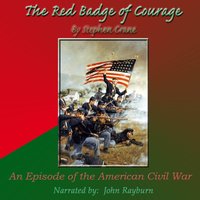 Red Badge of Courage - Stephen Crane - audiobook
