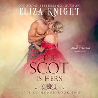 Scot Is Hers - Eliza Knight - audiobook