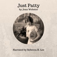 Just Patty - Jean Webster - audiobook