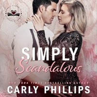 Simply Scandalous - Carly Phillips - audiobook