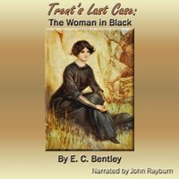 Trent's Last Case - E. C. Bentley - audiobook