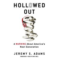 Hollowed Out - Jeremy S. Adams - audiobook