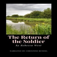 Return of the Soldier - Rebecca West - audiobook